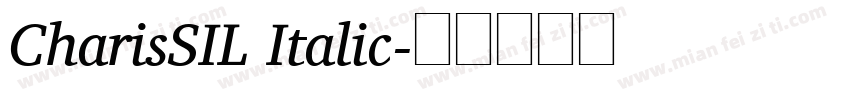 CharisSIL Italic字体转换